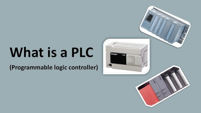 Programmable Logic Controller (PLC) là gì?